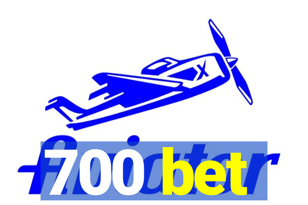 700 bet